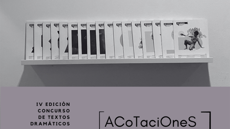 Red Escénica presenta la cuarta edición del certamen de escritura dramática ‘ACoTaciOneS en la caja negra’