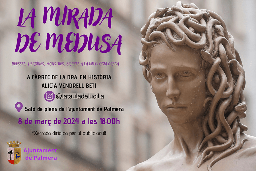 “La mirada de Medusa: diosas, heroínas, monstruos y brujas en la mitología griega”, charla con motivo del Día Internacional de la Mujer 2024 en Palmera