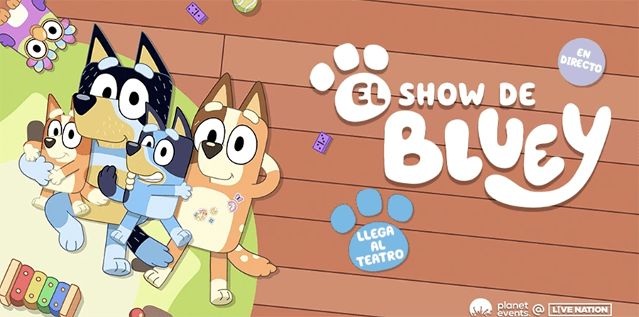 “EL SHOW DE BLUEY” POR PRIMERA VEZ EN ESPAÑA