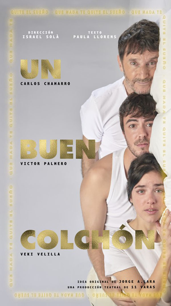 “UN BUEN COLCHÓN” – Teatre Talia