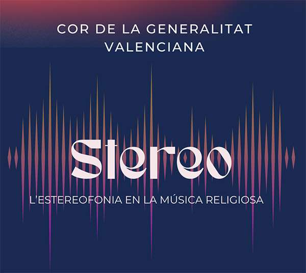 COR DE LA GENERALITAT VALENCIANA