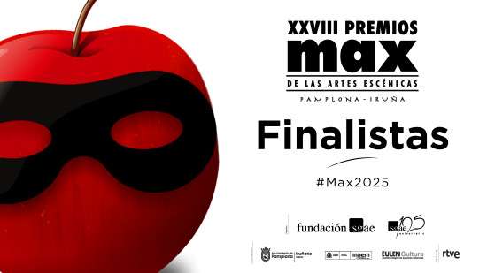 🍎 Premios Max 2025 | La Fundación SGAE anuncia los espectáculos finalistas a los 28º Premios Max – Pamplona Iruña