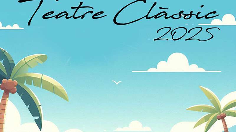 LA XIV EDICIÓN DEL FESTIVAL DE TALLERES DE TEATRO CLÁSICO DE SALA RUSSAFA REÚNE SIETE ESTRENOS ABSOLUTOS