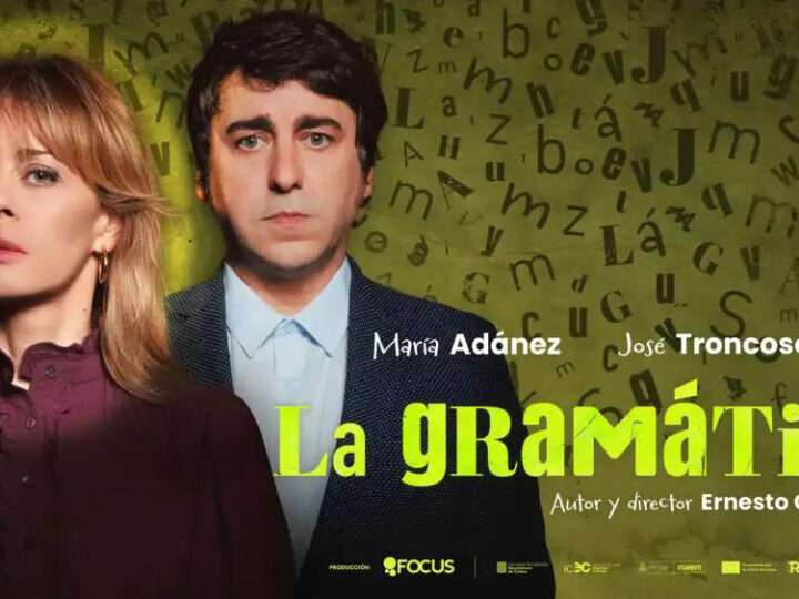 María Adánez y José Troncoso llegan a La Rambleta con ‘La Gramática’