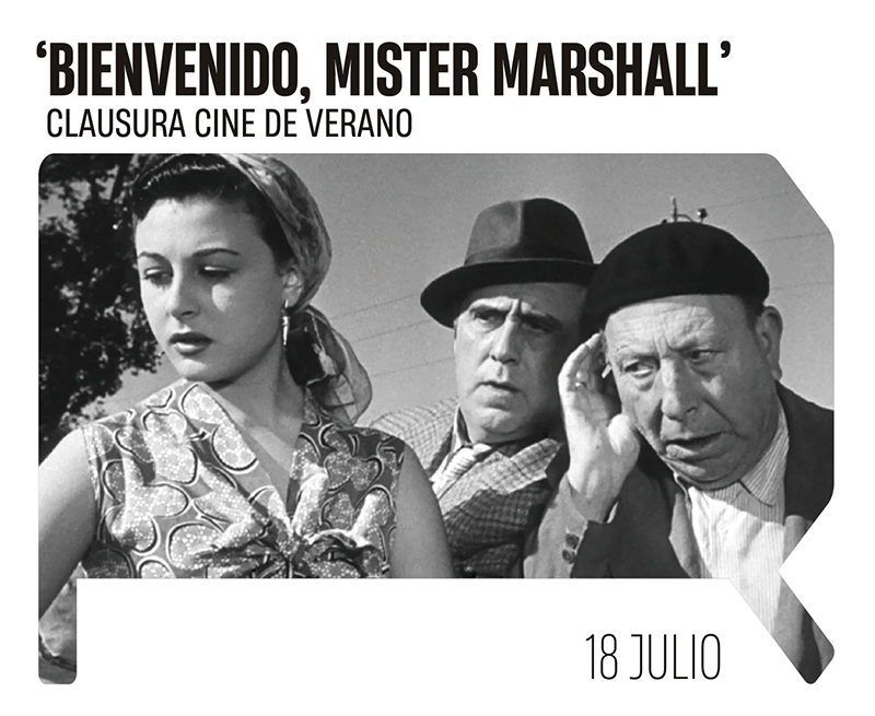 Entrada gratuita | Clausura Cine de Verano: ‘Bienvenido, Mr. Marshall’