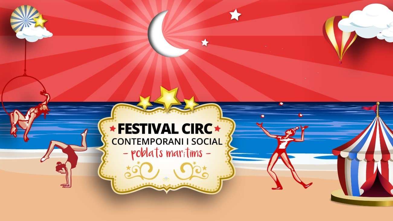 El Marítim se convertirá en un gran escenario con la 10ª edición del Circ Voramar 🎪🤸‍♀️🤹🤸‍♀️