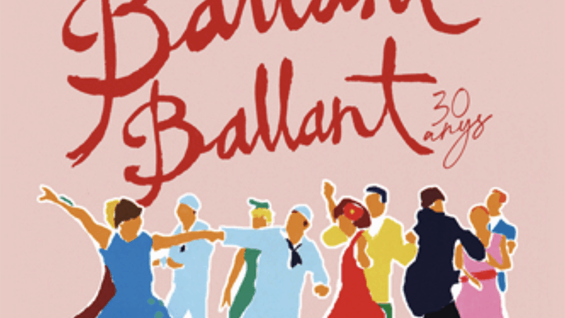 BALLANT BALLANT: 30 ANYS (Companyia Teatre Micalet)