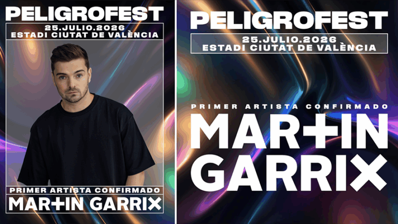 PELIGRO FEST llega a Valencia con Martin Garrix