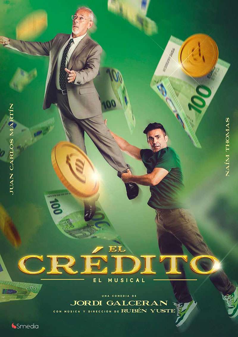“El crédito, el musical” con Naím Thomas y Juan Carlos Martín