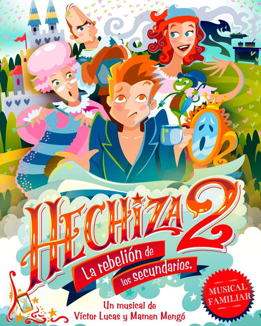 Sala Off Kids estrena “Hechiza2”, el musical familiar que revoluciona el mundo de los cuentos durante todo el mes navideño