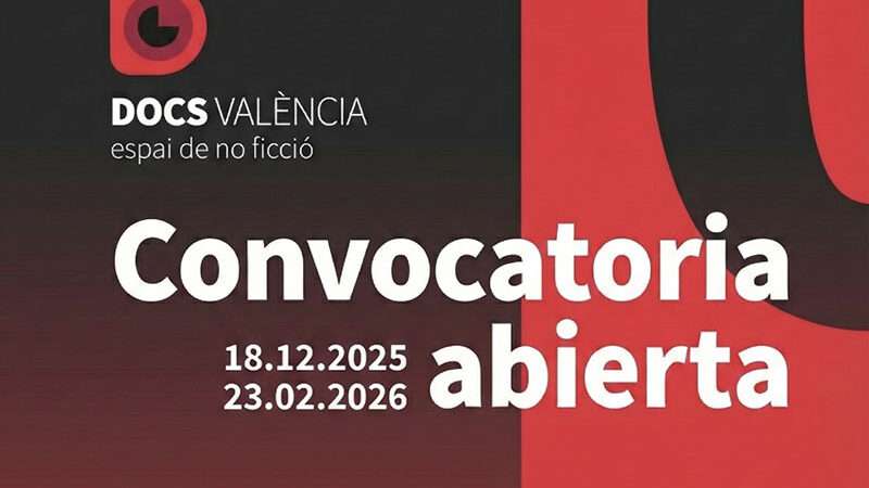 La X edición de DocsValència cerrará el plazo de inscripción de películas el 23 de febrero