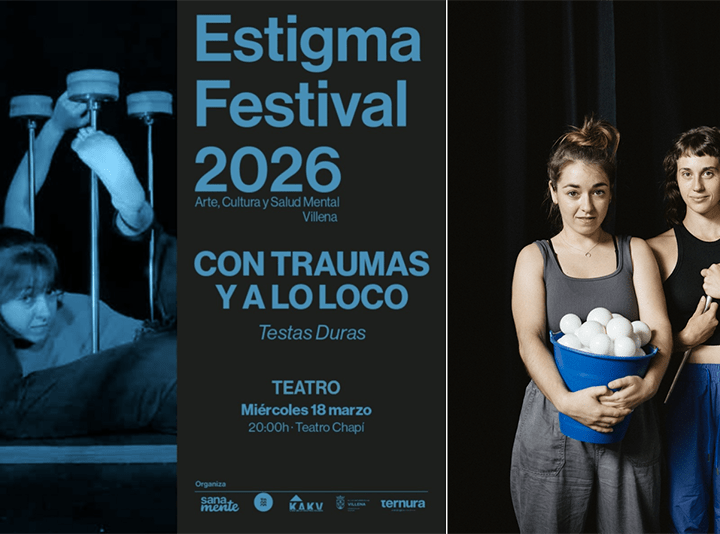 El Teatro Chapí de Villena acoge el espectáculo de circo “Con traumas y a lo loco” en el marco del V Estigma Festival