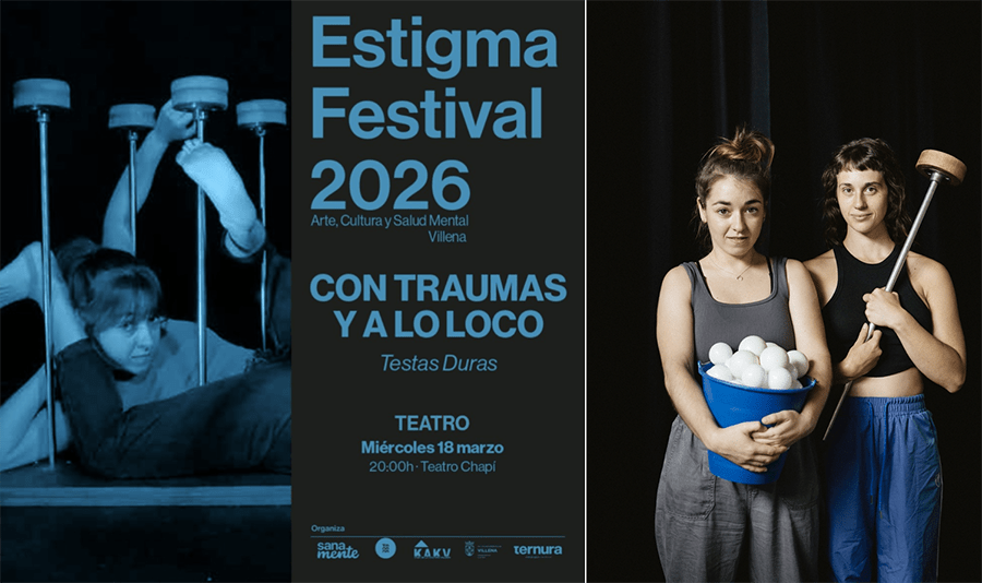 El Teatro Chapí de Villena acoge el espectáculo de circo “Con traumas y a lo loco” en el marco del V Estigma Festival