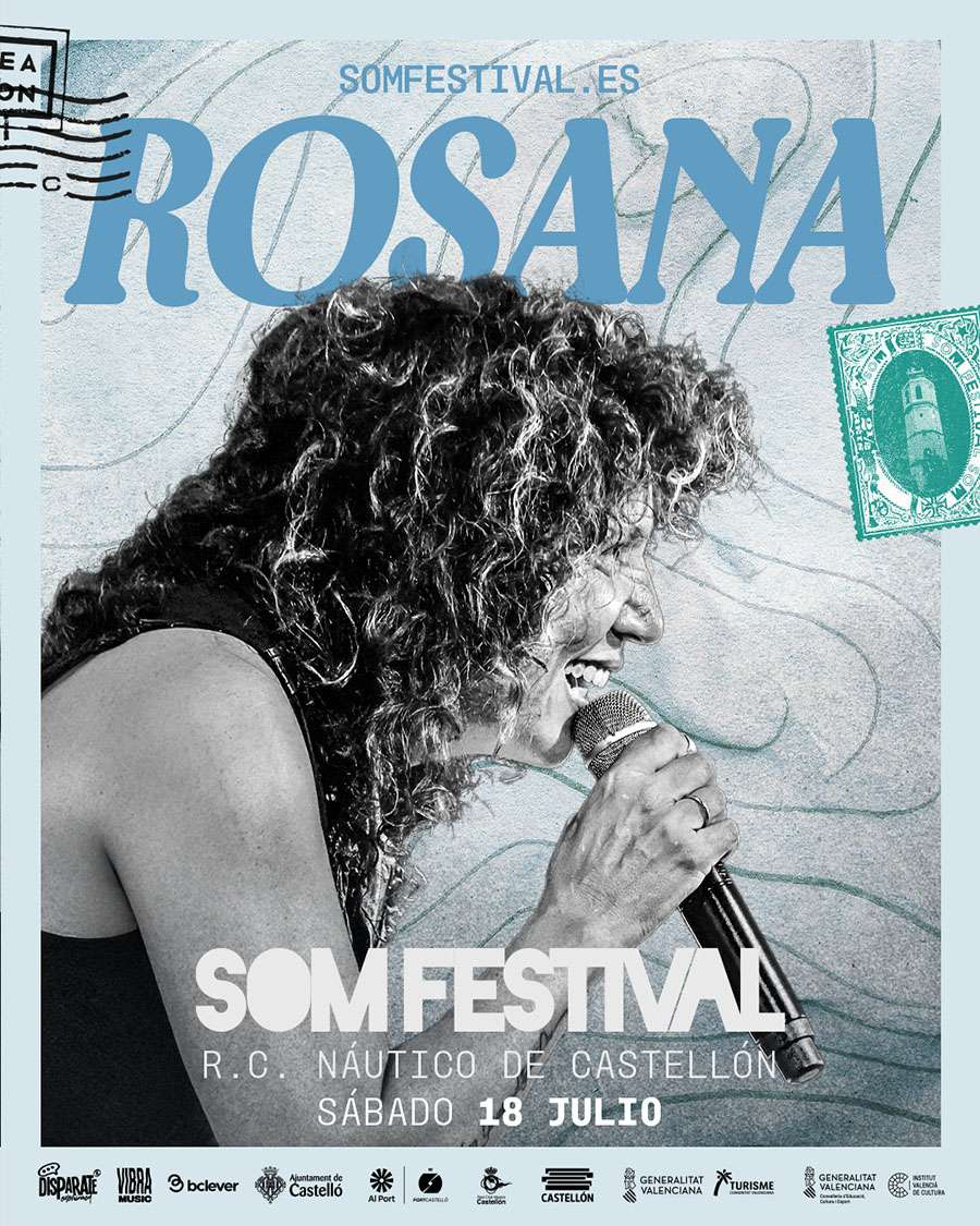 Rosana se suma al SOM Festival Castellón 2026