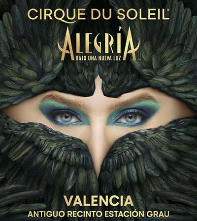 Alegría, Cirque du Soleil en Valencia