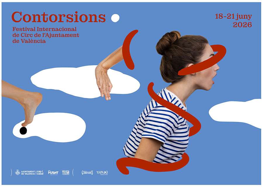 El Festival Internacional de Circo de Valencia ‘Contorsions’ reúne de nuevo a las principales compañías nacionales e internacionales en los espacios más emblemáticos de la ciudad
