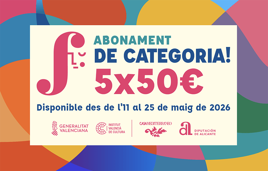 El IVC activa el ‘Abonament de Categoria!’ del Festival ‘FRESCA!’ 2026 de Alicante