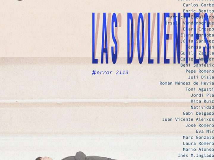«LAS DOLIENTES #error2113» – Teatre l’Agrícola