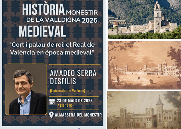 El Palacio del Real de Valencia y sus secretos, protagonistas en el Monasterio de Valldigna
