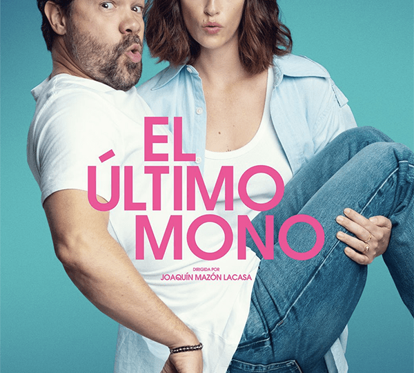 «EL ÚLTIMO MONO», PROTAGONIZADA POR JUAN DÁVILA Y SUSANA ABAITUA, LLEGA A LOS CINES EL 7 DE AGOSTO 