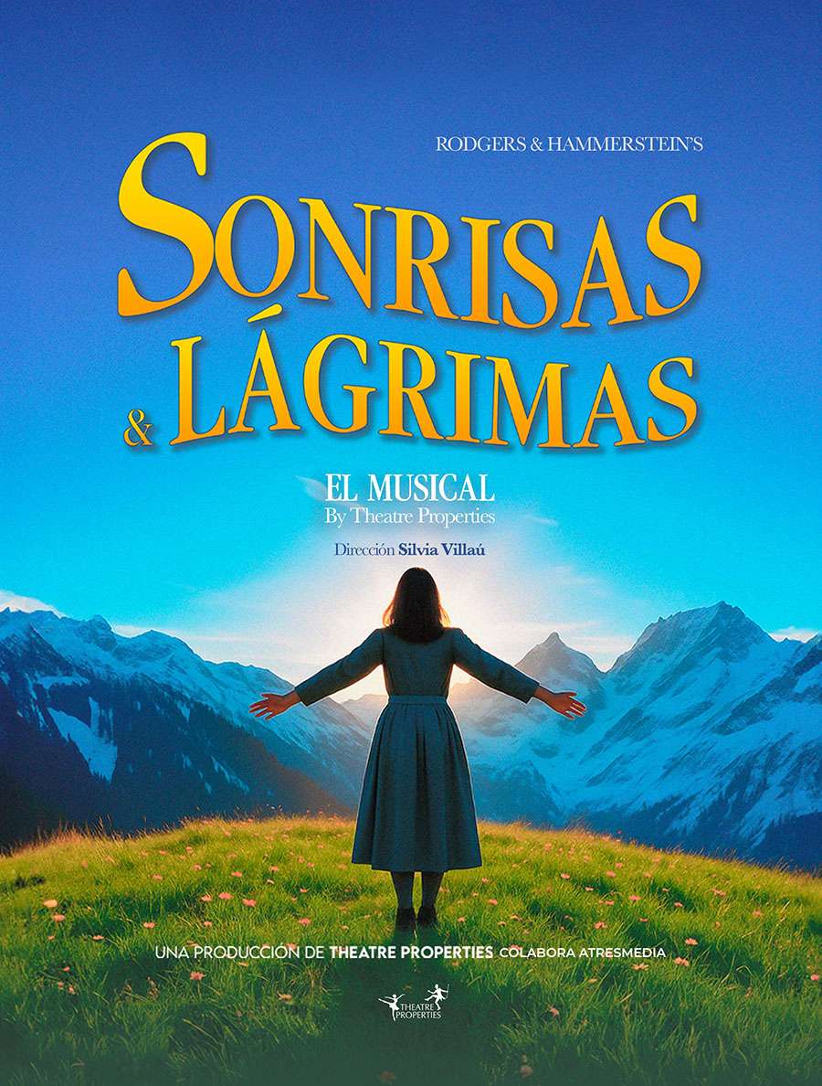 Sonrisas y lágrimas. El musical – Teatro Olympia