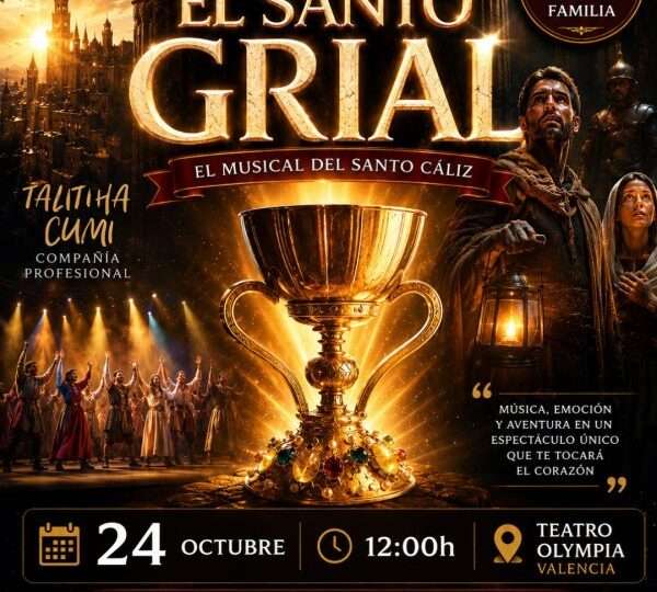 Las aventuras del Santo Grial. El musical del Santo Cáliz – Teatro Olympia