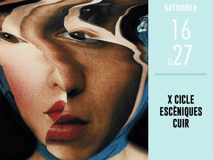 X Cicle Escéniques Cuir – Carme Teatre