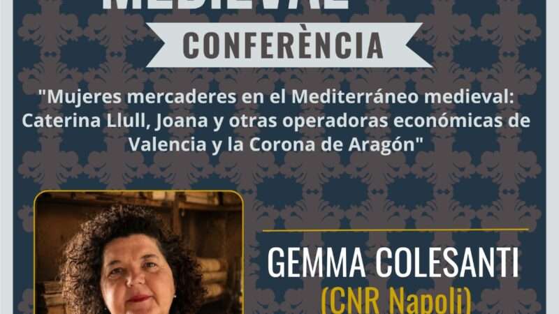 Gemma Colesanti lleva las mujeres de negocio medievales de la Corona de Aragón a la Valldigna