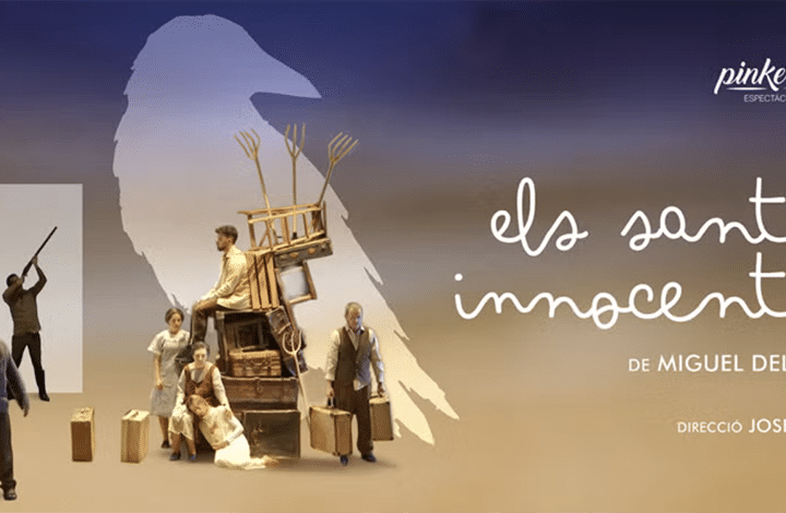 «ELS SANTS INNOCENTS» – Teatro Flumen