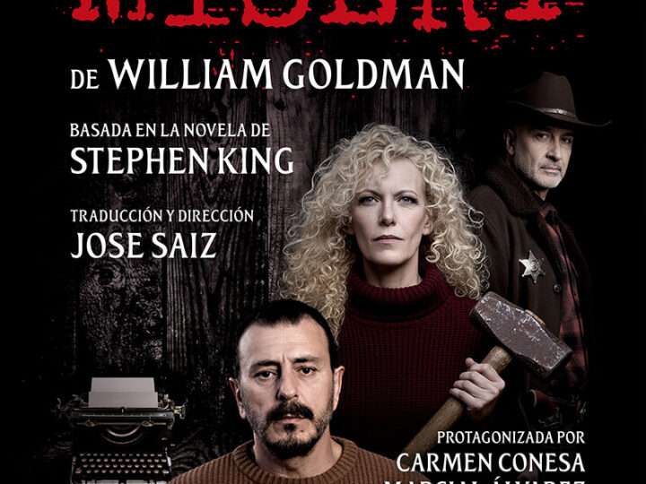 El terror psicológico de ‘Misery’ llega al Teatro Chapí de Villena