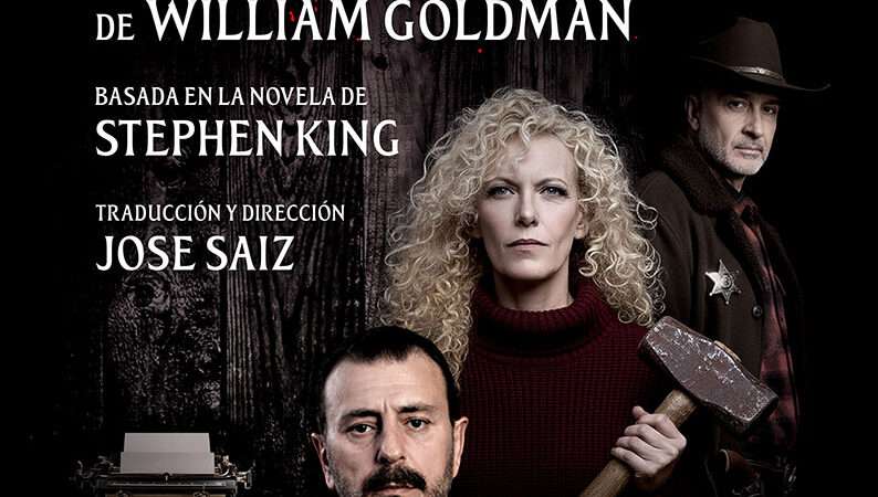 El terror psicológico de ‘Misery’ llega al Teatro Chapí de Villena