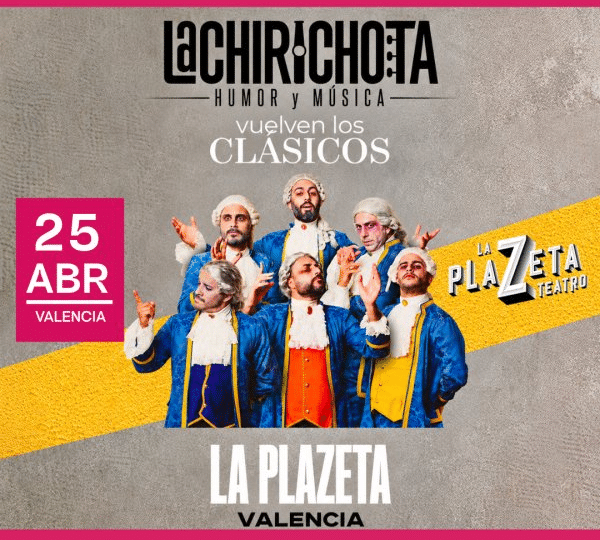 LA CHIRICHOTA, humor y música en Teatro La Plazeta