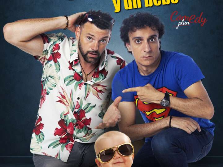 ESTA SEMANA EN SALA RUSSAFA… ARRANCA LA TEMPORADA DE ‘DOS SOLTEROS Y UN BEBÉ’, UNA PARODIA DE LAS DIFERENTES REACCIONES ANTE LA PATERNIDAD